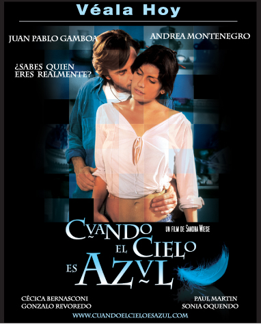 Cuando el cielo es azul (2005) постер