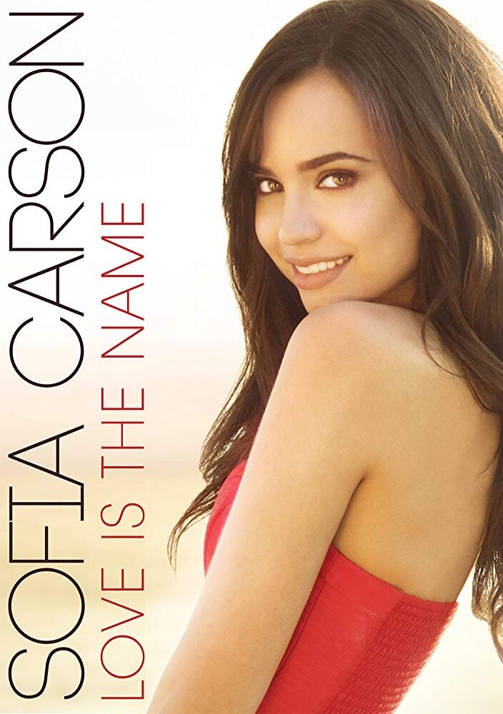 Sofia Carson: Love Is the Name (2016) постер